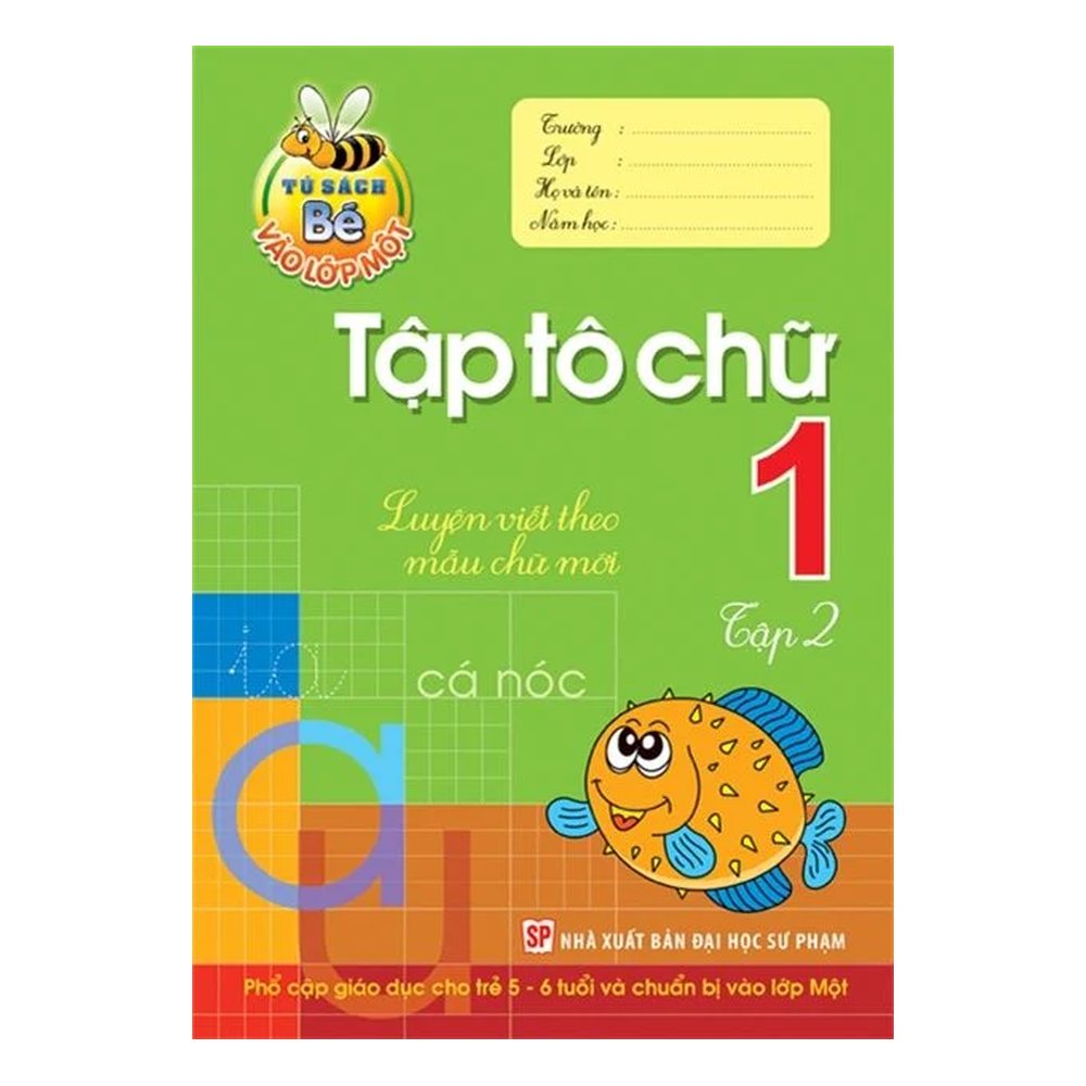 Bé vào lớp 1- Tập tô chữ Tập 2 B10