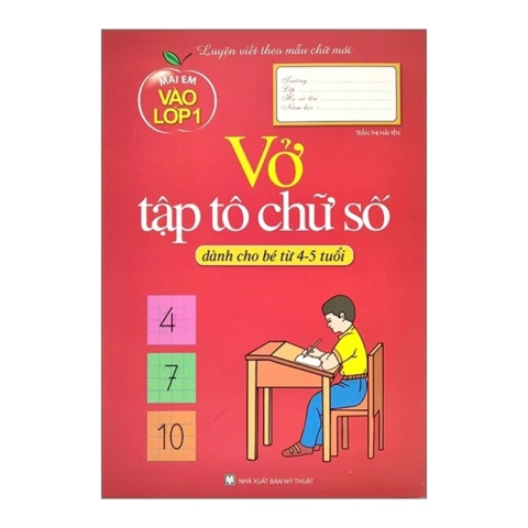 Mai Em Vào Lớp 1 - Vở Tập Tô Chữ ( 4 - 5T) T1