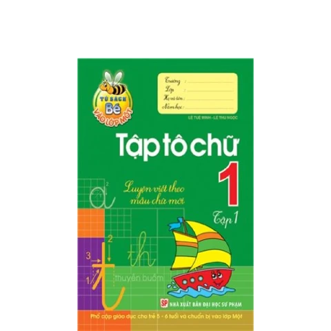 Bé vào lớp 1- Tập tô chữ Tập 1 B10