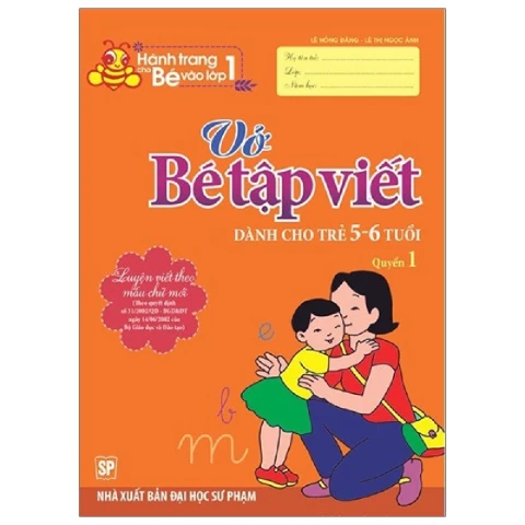 Hành trang cho bé vào lớp 1-vở bé học T.Việt-Dành cho trẻ 5-6 tuổi quyển 2