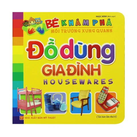 Bé Khám Phá MTXQ - Đồ Dùng Gia Đình